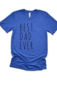 Best Dad Ever Tee (Color: GREEN, size: XL)
